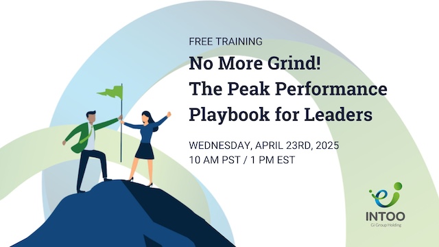 Free Training for Senior Leaders: Reach Sustained Peak Performance Without Burnout – REGISTER NOW!